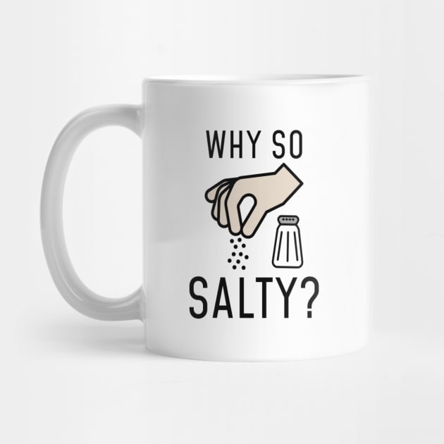 Why So Salty by LuckyFoxDesigns